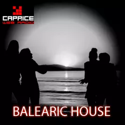 Radio Caprice Balearic House