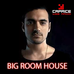 Radio Caprice Big Room House