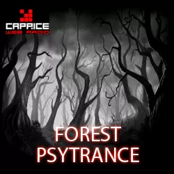 Radio Caprice Forest Psytrance