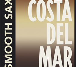 Costa Del Mar: Smooth Sax